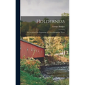 Holderness: An Account of the Beginnings of a New Hampshire Town