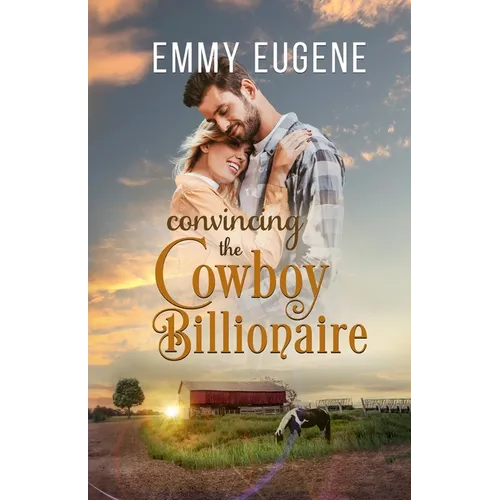 Convincing the Cowboy Billionaire