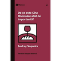 Why Is the Lord's Supper So Important? / De ce este Cina Domnului atât de importantă?