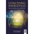 Coaching energetico: Ser y Hacer con espiritu