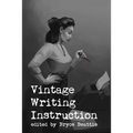 Vintage Writing Instruction