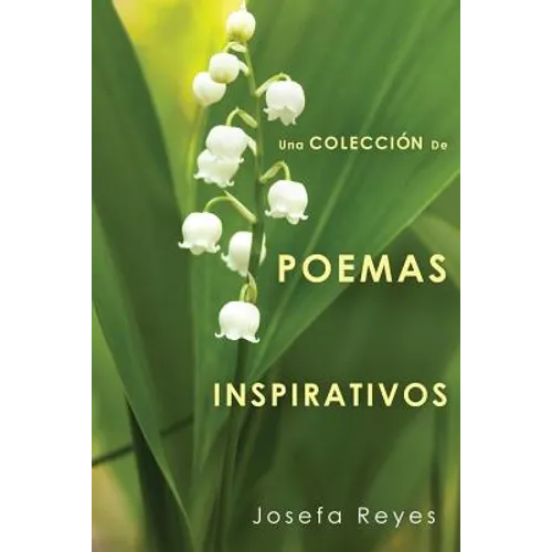 Una Colección de Poemas Inspirativos