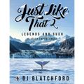 Just Like That 2: Legends and Such-Alaskan Empowerment