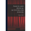 Dances and Musical Activities for Juniors