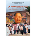 La promotion Mao. Une histoire, un destin