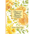 Prayer and Gratitude Journal for Mothers: An Inspirational Guide with Journal Prompts and Motivational Quotes for Moms and Grandmothers (Color Interio