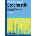 Stochastik: Einführung in Die Wahrscheinlichkeitstheorie Und Statistik