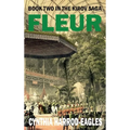 Fleur: Book Two in the Kirov Saga