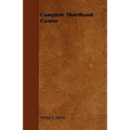 Complete Shorthand Course