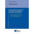 Führungsverhalten und psychische Gesundheit der Beschäftigten im Gesundheits- und Sozialwesen