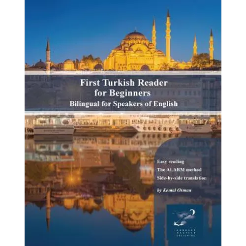 First Turkish Reader for Beginners: Bilingual for Speakers of English