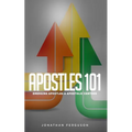 Apostles 101: Emerging Apostles & Apostolic Centers
