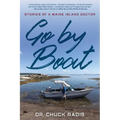 Go By Boat: Stories of a Maine Island Doctor