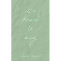 It's Hard to Say