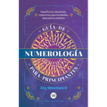 Guía de numerología para principiantes