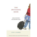 The Switching Hour 34098: Kids of Divorce Say Good-Bye Again