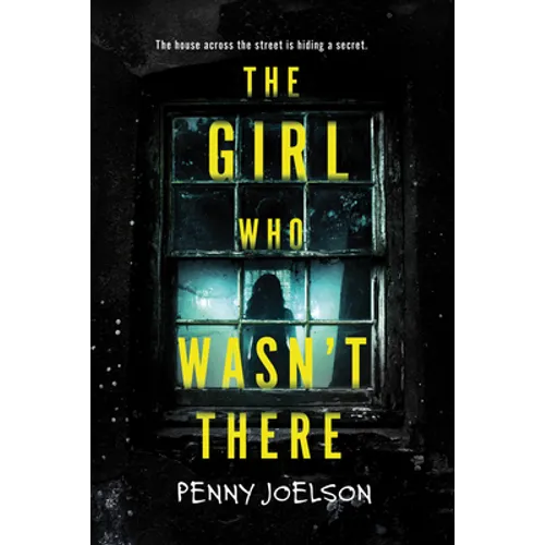 The Girl Who Wasn't There