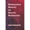 Mathematical Maturity Via Discrete Mathematics