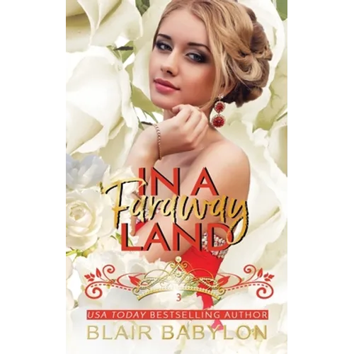 In A Faraway Land: Billionaires in Disguise: Flicka