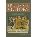 Fruits of Victory: The Woman's Land Army of America in the Great War