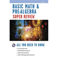 Basic Math & Pre-Algebra Super Review