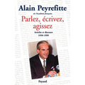 Parlez, écrivez, agissez