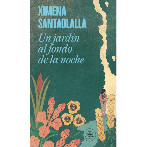 Un Jardín Al Fondo de la Noche / A Garden in the Depths of Night - Paperback