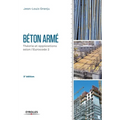 Béton armé - 2e édition: Théorie et applications selon l'Eurocode 2.