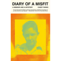 Diary of a Misfit: A Memoir and a Mystery