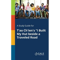 A Study Guide for T'ao Ch'ien's "I Built My Hut Beside a Traveled Road