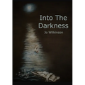 Into the Darkness