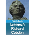 Lettres à Richard Cobden