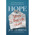 Hope after Church Hurt