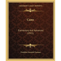 Cams: Elementary And Advanced (1921)