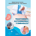 Trastornos autoinmunes y embarazo