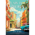 Plain Jane Brown