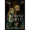 A Verdant Vendetta