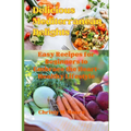 Delicious Mediterranean Delights: Easy Recipes for Beginners to Embrace the Heart-Healthy Lifestyle