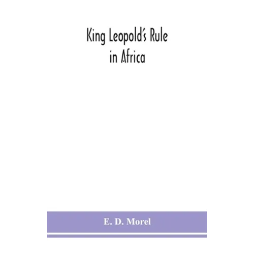 King Leopold'S Rule In Africa