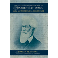 Spiritual Journals of Warren Felt Evans: From Methodism to Mind Cure