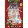 A Very Barrie Christmas: A Poppy Creek Novella: Large Print Edition