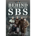 Behind the Lines with the SBS: My Life in L Squadron During Ww2