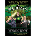 The Alchemyst: The Secrets of the Immortal Nicholas Flamel Graphic Novel