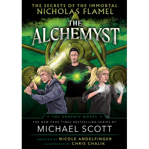 The Alchemyst: The Secrets of the Immortal Nicholas Flamel Graphic Novel