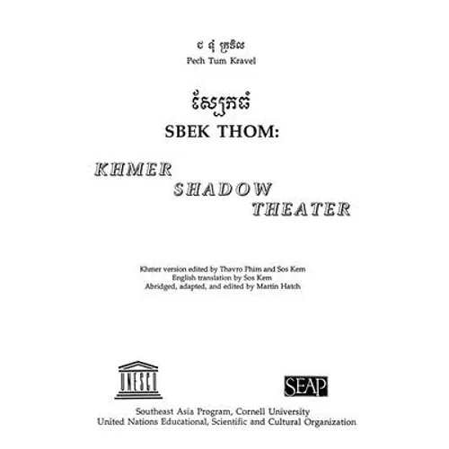 Sbek Thom: Khmer Shadow Theater