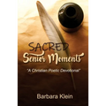 Sacred Senior Moments: "A Christian Poetic Devotional"