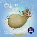 Ellie Jumps a Mile: Teaching kids to recognize fear and calm themselves