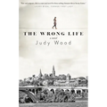 The Wrong Life