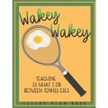 Lesson Plan Book Teaching is What I do Between Tennis Gigs with Wakey Wakey Tennis Racquet Cover: Teacher Lesson Plan Book for Tennis Fan or Player