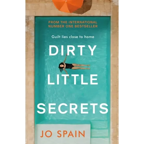Dirty Little Secrets